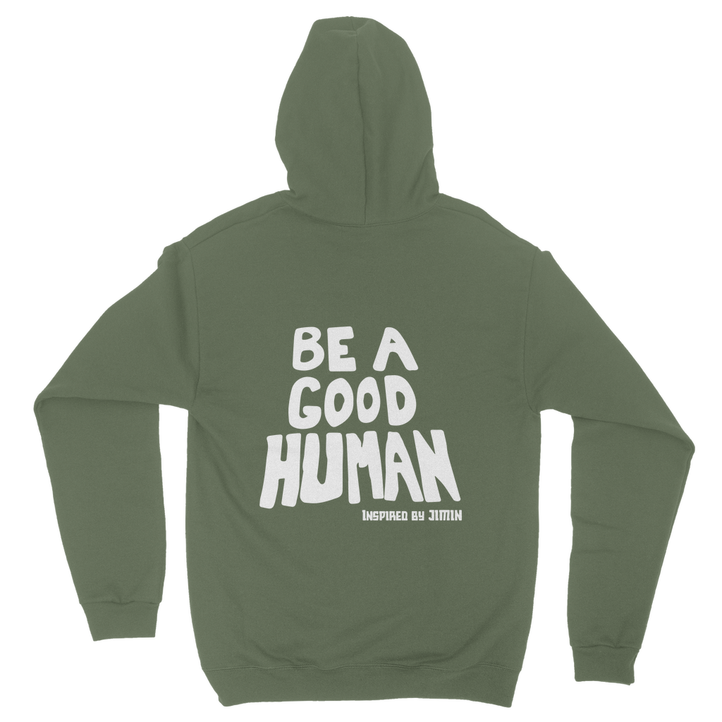 Be a good human hoodie 2025