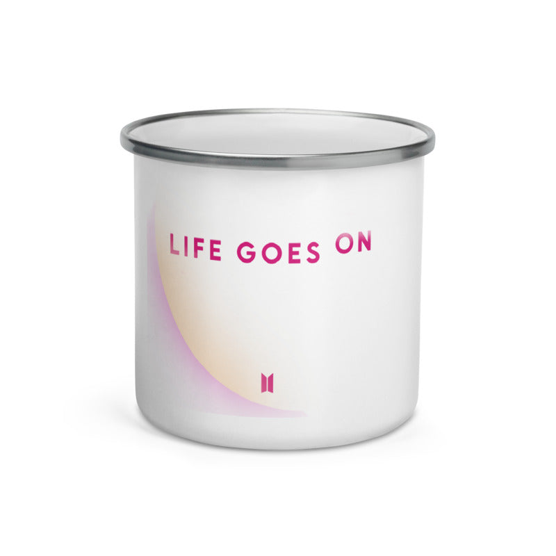 Life goes on Enamel Mug