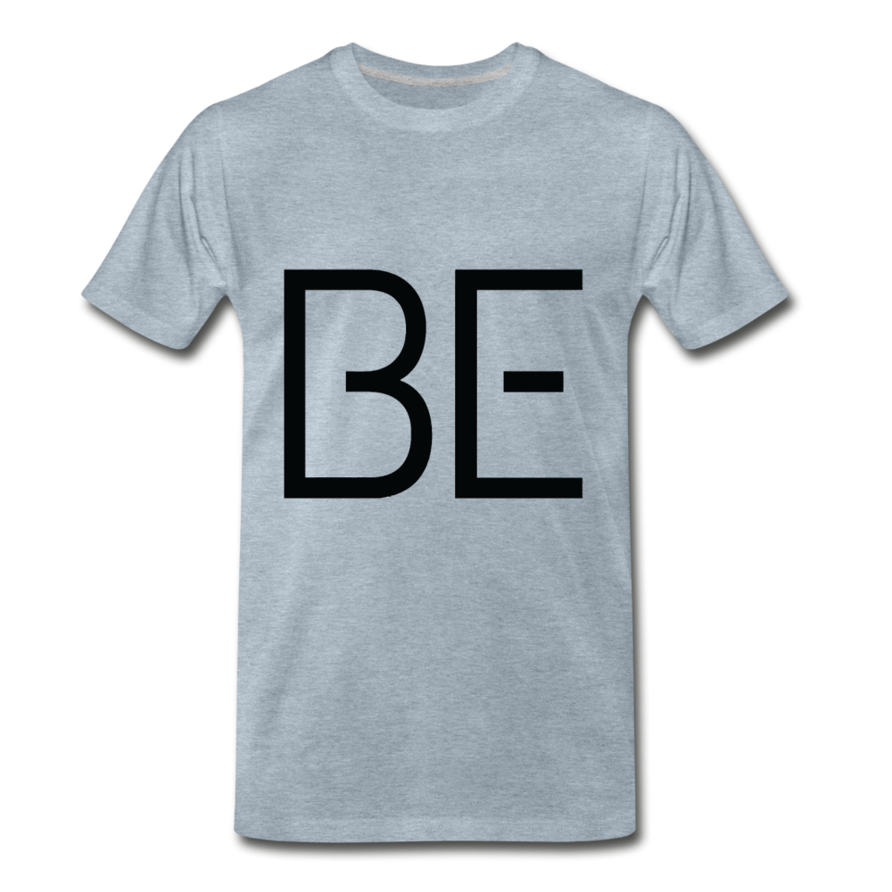 be Premium T-Shirt - heather ice blue